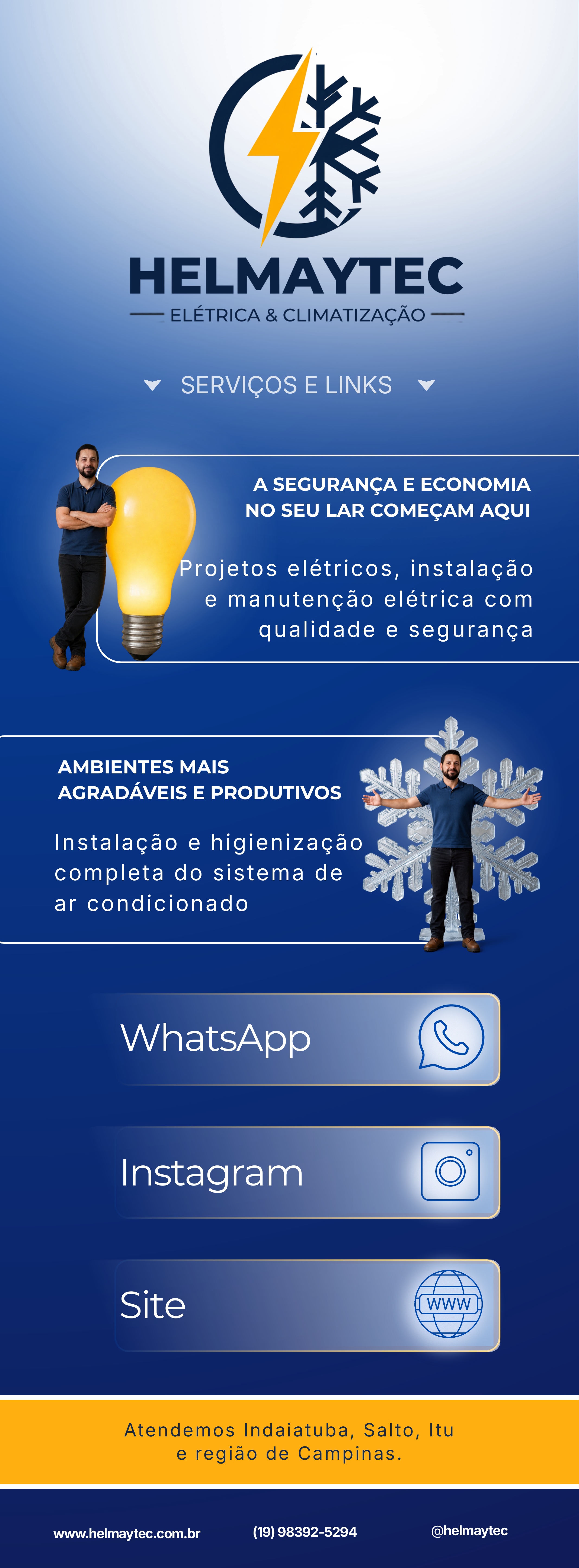 Helmaytec Elétrica e Climatização. Projetos elétricos, instalação e manutenção elétrica. Instalação e higienização de ar-condicionado. Atendemos Indaiatuba, Salto, Itu e região de Campinas.